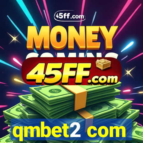 qmbet2 com